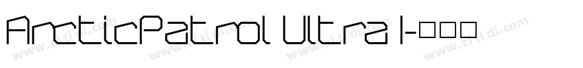 ArcticPatrol Ultra I字体转换
